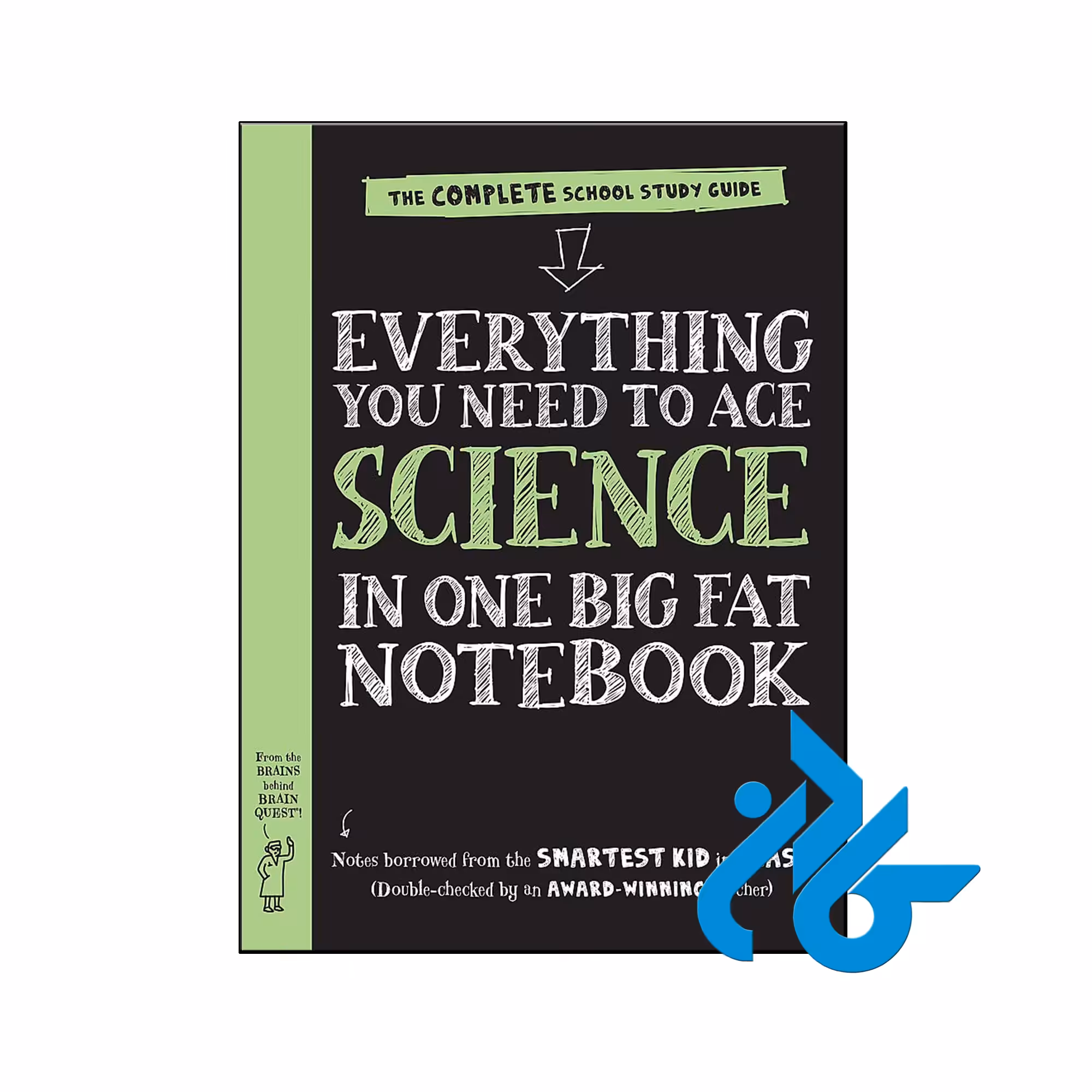 کتاب Everything You Need to Ace Science in One Big Fat Notebook