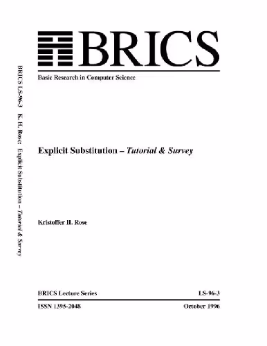خرید و دانلود نسخه کامل کتاب Explicit substitutions in rewriting systems - tutorial and survey