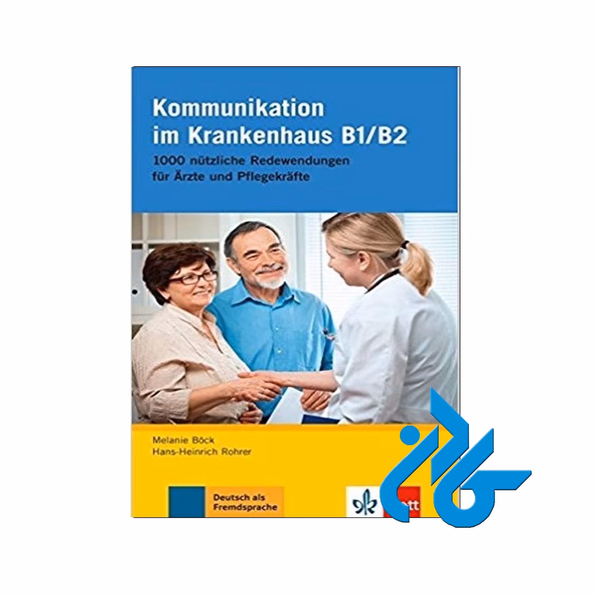 Kommunikation im Krankenhaus B1/B2 خرید از فروشگاه کتاب کادن تا 50% تخفیف