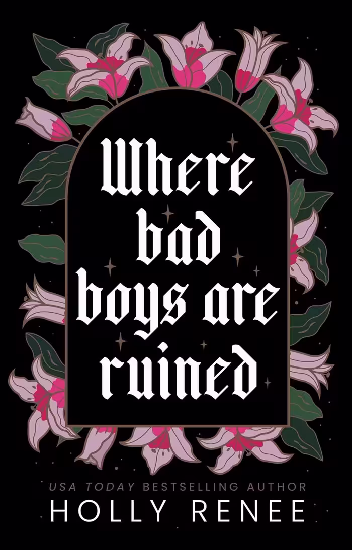 Where Bad Boys are Ruined (The Good Girls Series Book 3)