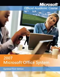 خرید و دانلود نسخه کامل کتاب Microsoft Office System 2007 (Microsoft Official Academic Course Series)