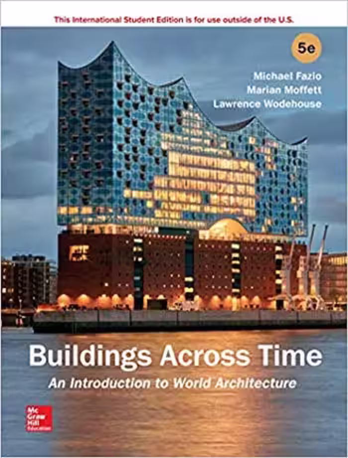 󾕇 دانلود کتاب Buildings Across Time An Introduction to World Architecture 5th Edition - دانلود کتاب های دانشگاهی