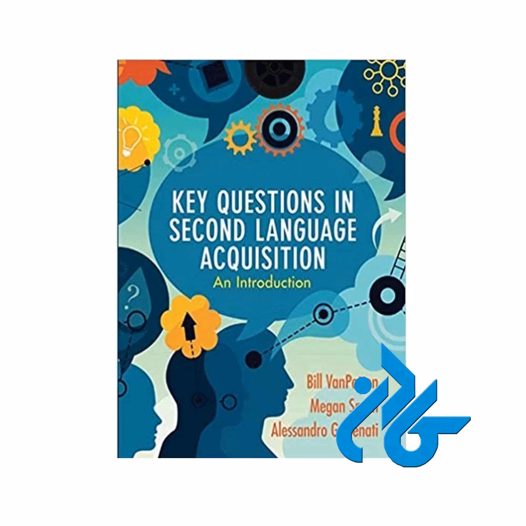 Key Questions in Second Language Acquisition ، تا 50% تخفیف