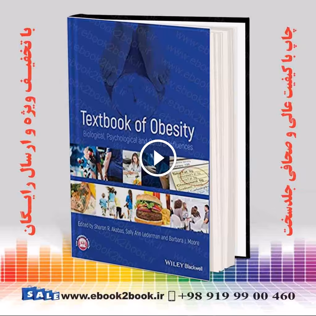 Textbook of Obesity: Biological Psychological and Cultural Influences