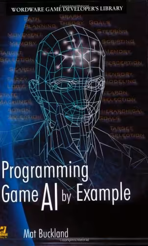 خرید و دانلود نسخه کامل کتاب Programming Game AI by Example