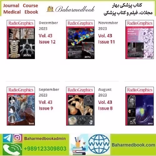 RadioGraphics 2024 Full Archives TRUE PDF price 30€ - کتاب پزشکی بهار