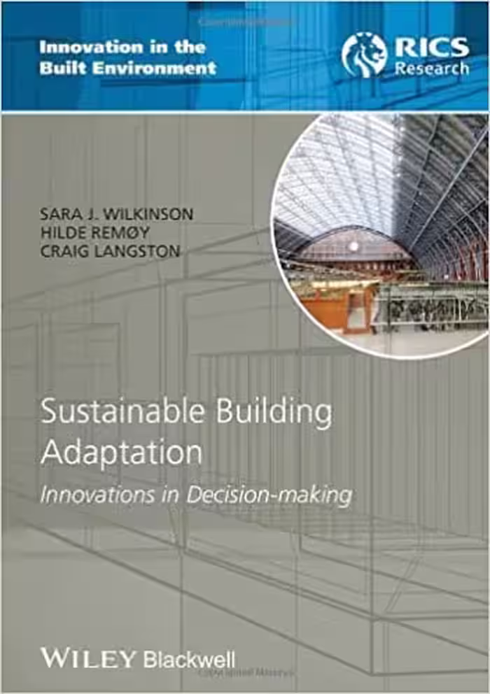 󾕇 دانلود کتاب Sustainable Building Adaptation - Innovations In Decision-Making, 2014 - دانلود کتاب های دانشگاهی