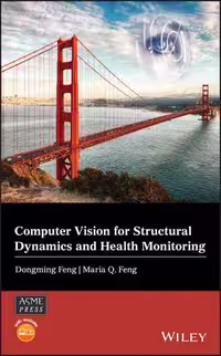 [ZIP] دانلود کتاب Computer Vision For Structural Dynamics And Health Monitoring, 2021