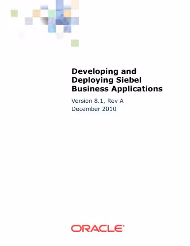 خرید و دانلود نسخه کامل کتاب Oracle. Developing and Deploying Siebel Business Applications