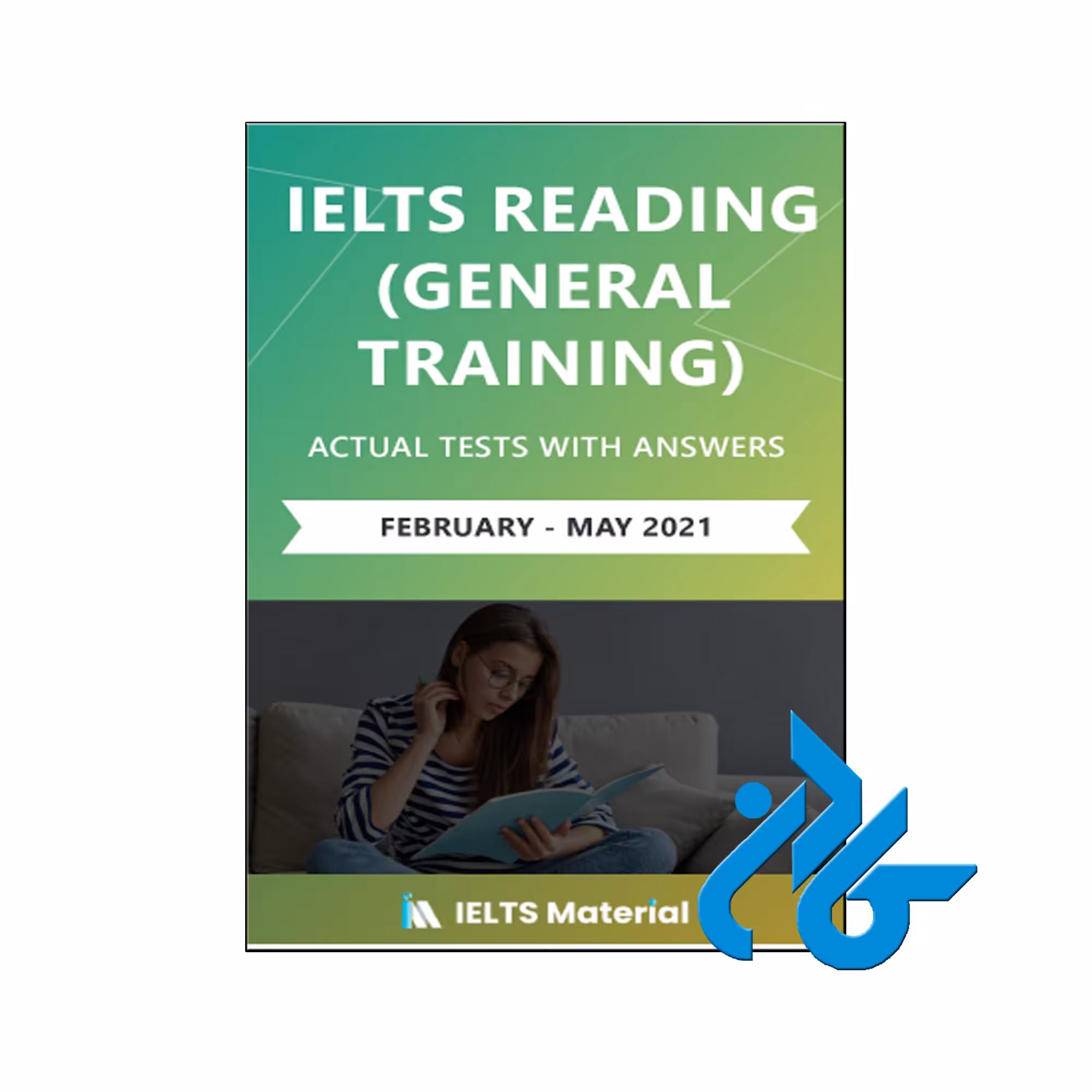 IELTS Reading Actual Tests general 2021 | تا 50% تخفیف | فروشگاه کـــادن