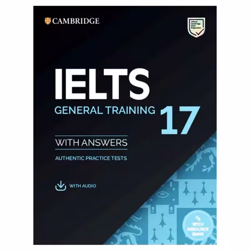 Cambridge IELTS 17 General کتاب