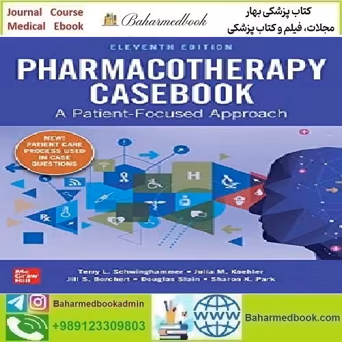 Pharmacotherapy Casebook A Patient Focused Approach 2020