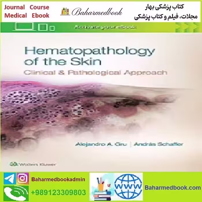 Hematopathology of the Skin CONVERTEF PDF price 1€ - کتاب پزشکی بهار