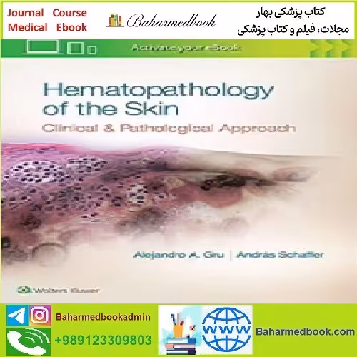 Hematopathology of the Skin CONVERTEF PDF price 1€ - کتاب پزشکی بهار