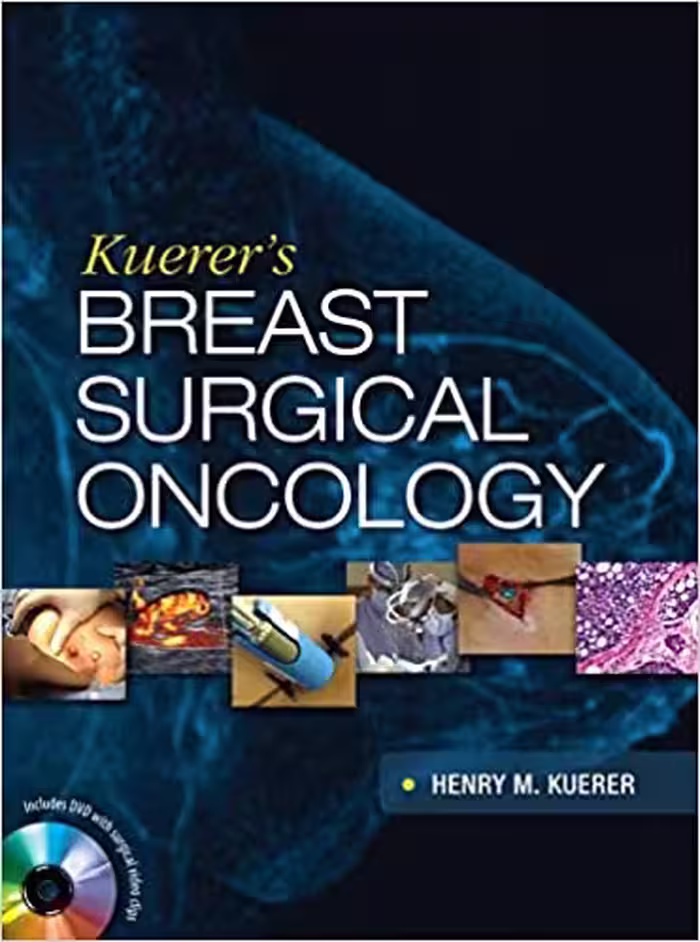 Kuerer’s Breast Surgical Oncology, 1ed - کتاب پزشکی بهار