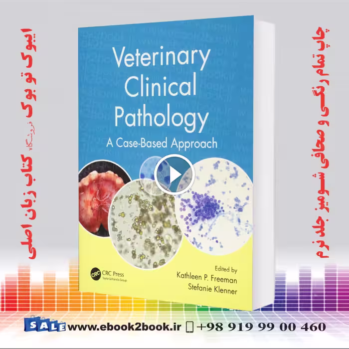 Veterinary Clinical Pathology: A Case-Based Approach