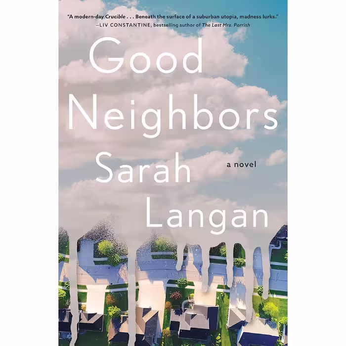 کتاب Good Neighbors اثر Sarah Langan انتشارات Atria Books