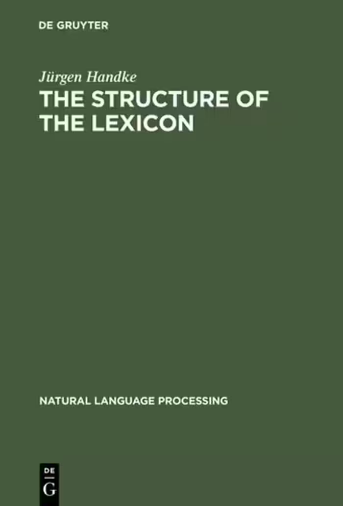 خرید و دانلود نسخه کامل کتاب The Structure of the Lexicon: Human versus Machine