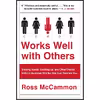 کتاب Works Well with Others اثر Ross McCammon انتشارات Dutton
