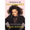کتاب We Should All Be Millionaires اثر Rachel Rodgers انتشارات HarperCollins Focus