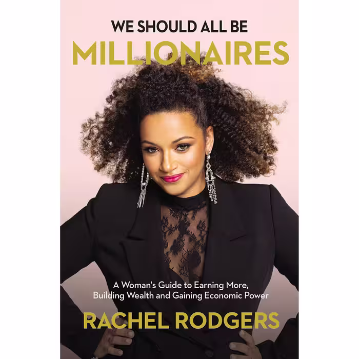 کتاب We Should All Be Millionaires اثر Rachel Rodgers انتشارات HarperCollins Focus