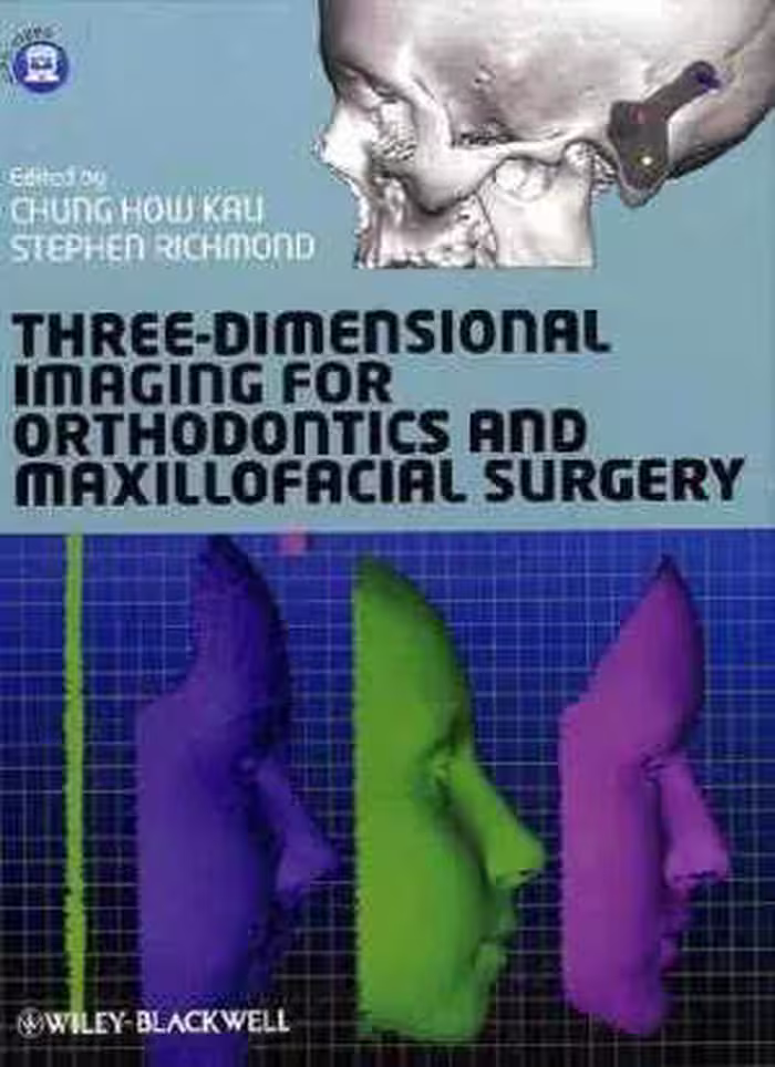 [PDF] دانلود کتاب Three-Dimensional Imaging For Orthodontics And Maxillofacial Surgery, 2011