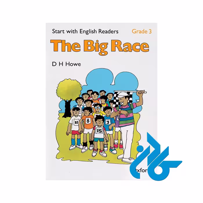 کتاب داستان Start with English Readers Grade 3 The Big Race