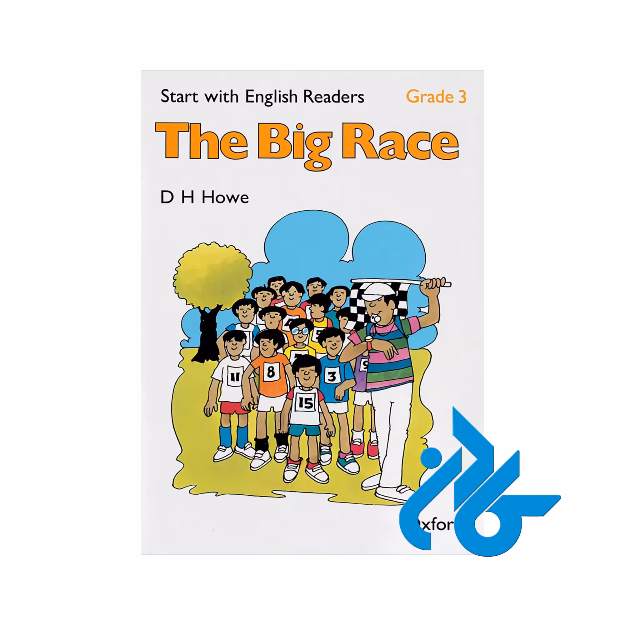کتاب داستان Start with English Readers Grade 3 The Big Race