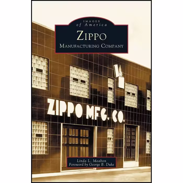 کتاب زبان اصلی Zippo Manufacturing Company اثر Linda L Meabon and George B Duke