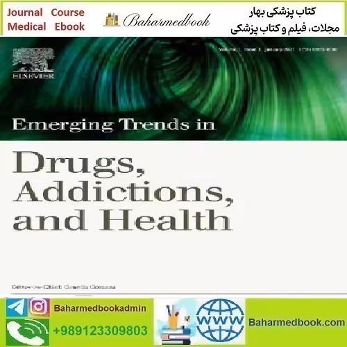 Emerging Trends in Drugs Addictions and Health Volume 2 20