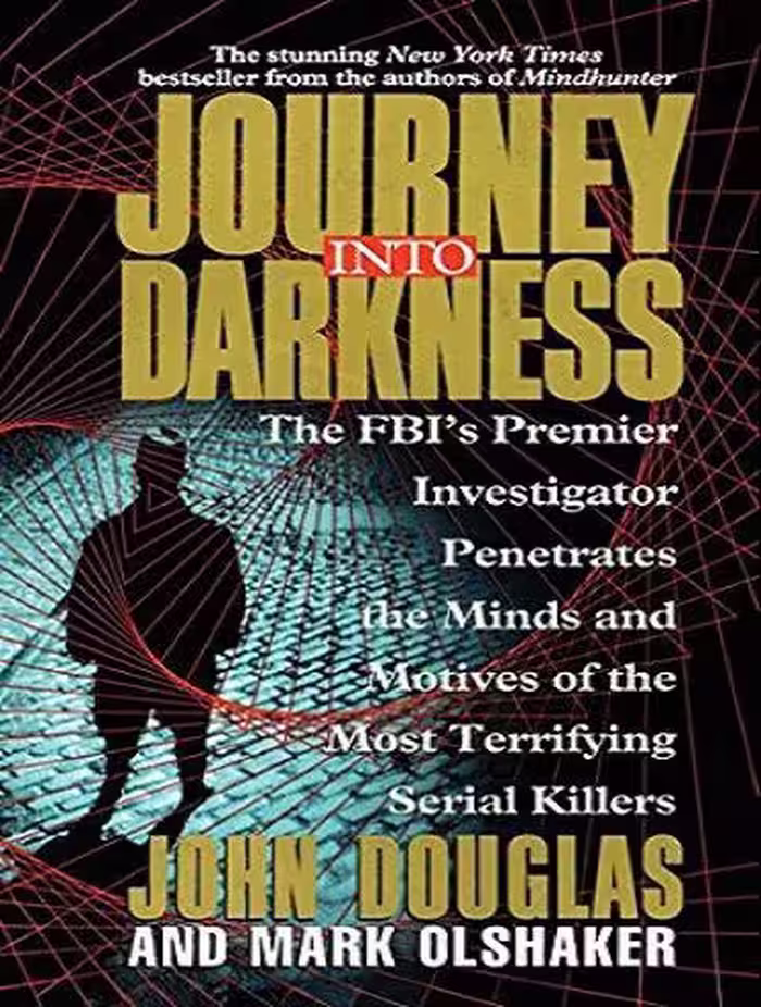کتاب Journey Into Darkness  سفر به تاریکی اثر جان داگلاس