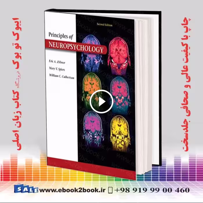 Principles of Neuropsychology, 2nd Edition