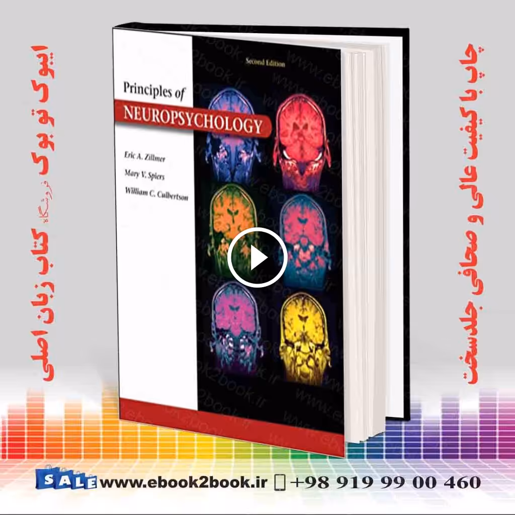 Principles of Neuropsychology, 2nd Edition