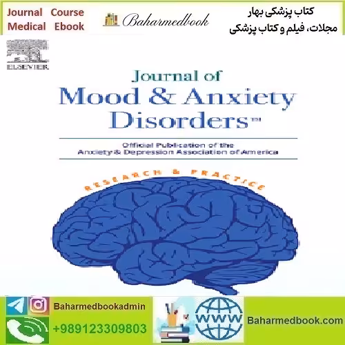 Journal of Mood &amp; Anxiety Disorders Volume 1 to 4 2023 TRUE