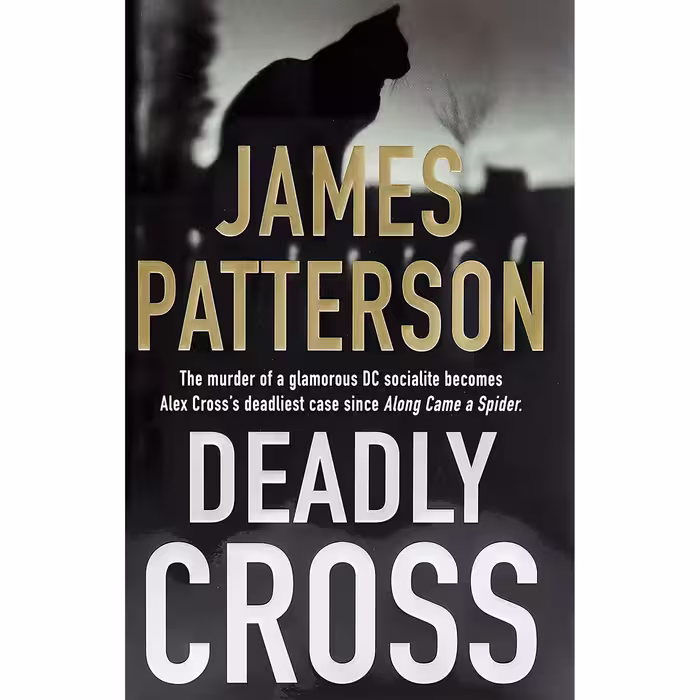 کتاب زبان اصلی Deadly Cross Alex Cross  اثر James Patterson