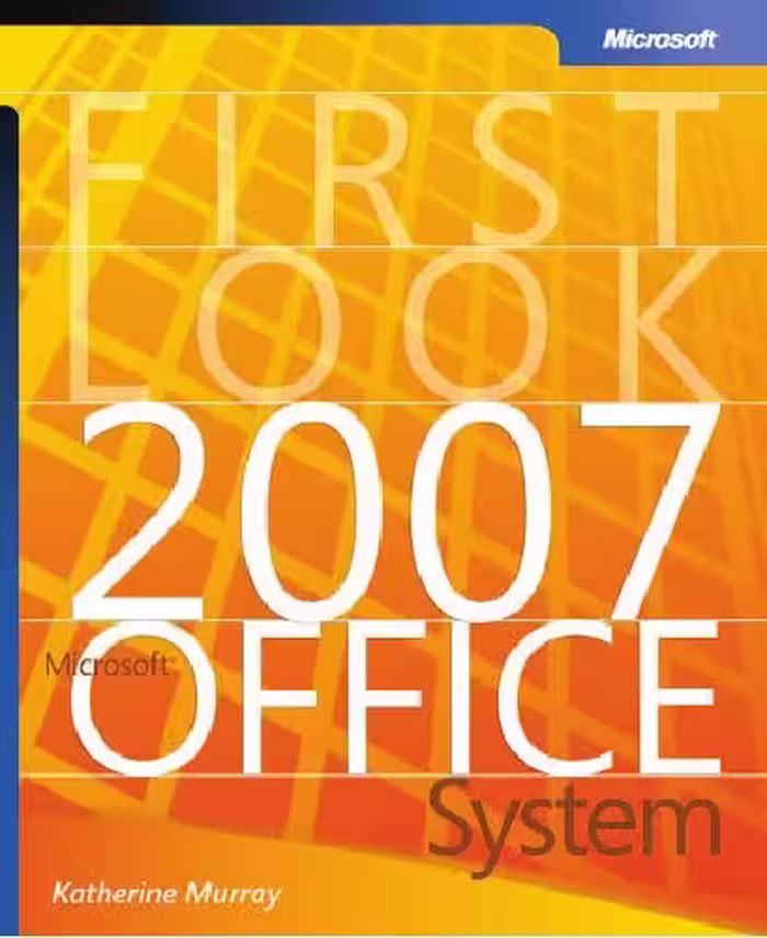 خرید و دانلود نسخه کامل کتاب First Look 2007 Microsoft Office System