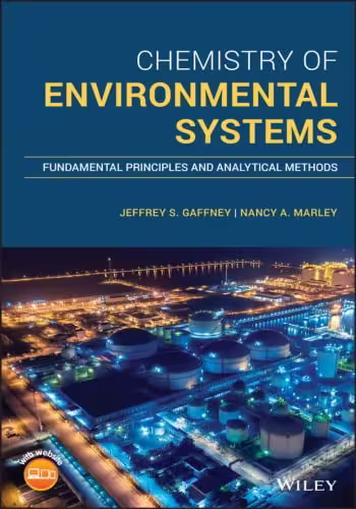 󾕇 دانلود کتاب Chemistry Of Environmental Systems - Fundamental Principles And Analytical Methods, 2020 - دانلود کتاب های دانشگاهی