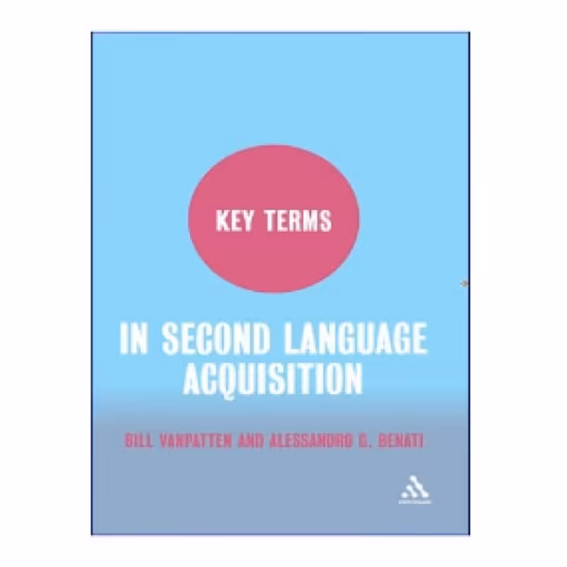 Key Terms In Second Language Acquisition کتاب