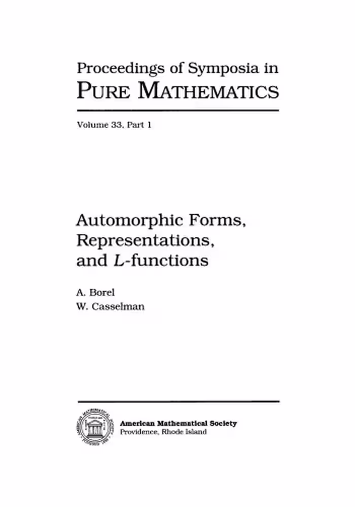 خرید و دانلود نسخه کامل کتاب Automorphic Forms, Representations, and L-Functions (Proceedings of Symposia in Pure Mathematics)