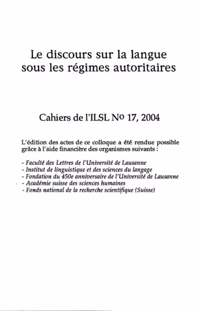 خرید و دانلود نسخه کامل کتاب Cahiers de l’ ILSL n° 17 : Le discours sur la langue sous les régimes autoritaires