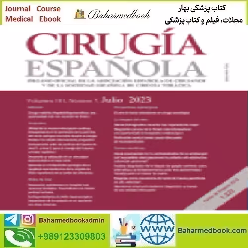 Cirugía Española Volume 101 Issue 6 2023 TRUE PDF price 6€ - کتاب پزشکی بهار