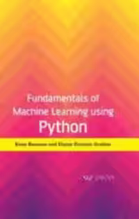 خرید و دانلود نسخه کامل کتاب Fundamentals of Machine Learning Using Python