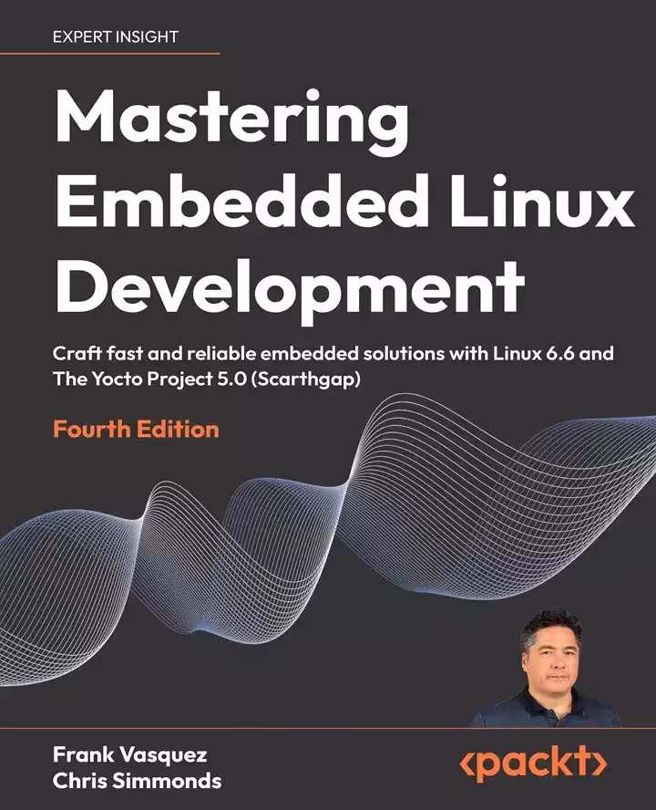 کتاب Mastering Embedded Linux Development