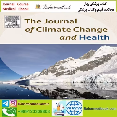 The Journal of Climate Change and Health Volume 9 to Volume 1