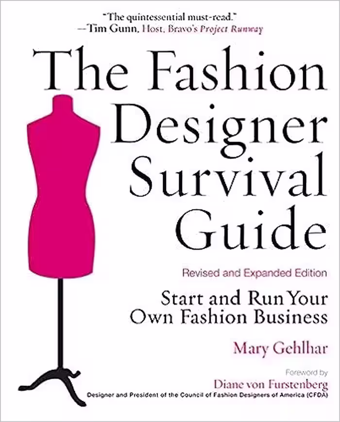 خرید و دانلود نسخه کامل کتاب The fashion designer survival guide: start and run your own fashion business (Revised and Expanded Edition) -   Pdf