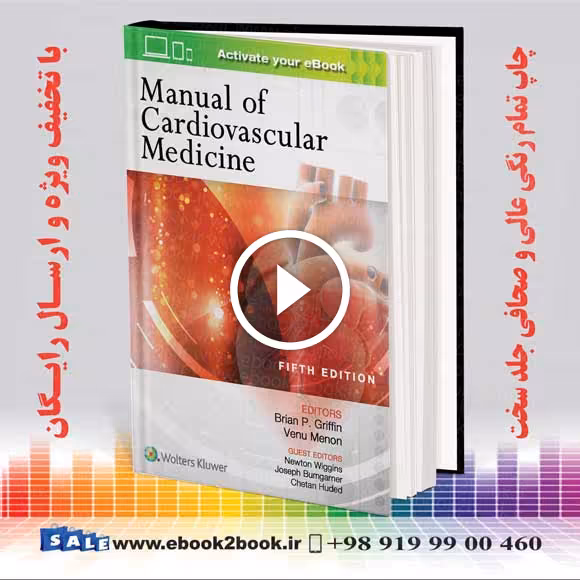 Manual of Cardiovascular Medicine Fifth Edition