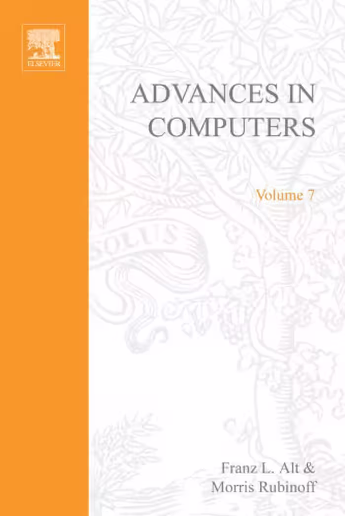 خرید و دانلود نسخه کامل کتاب Advances in Computers, Vol. 7
