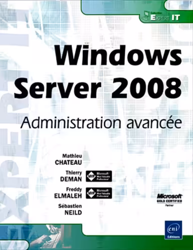 خرید و دانلود نسخه کامل کتاب Windows Server 2008 : administration avancée