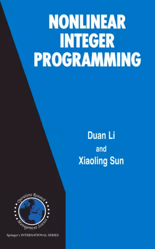 خرید و دانلود نسخه کامل کتاب Nonlinear Integer Programming (International Series in Operations Research &amp; Management Science)