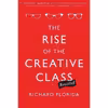 کتاب The Rise of the Creative Class--Revisited اثر Richard Florida انتشارات Basic Books